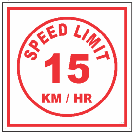 White 15 km/hr Speed Limit Sign with red text and circular border by Safe Cure