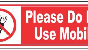 Do Not Use Mobile Sign Board by Safe Cure with crossed-out mobile-phone symbol