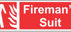 Red FIREMAN’S SUIT sign with a white protective-suit pictogram by Safe Cure