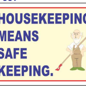 Housekeeping Means Safe Keeping Sign Board by Safe Cure with cleaning illustration