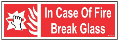 Red In Case of Fire Break Glass sign with a white breaking-glass pictogram by Safe Cure