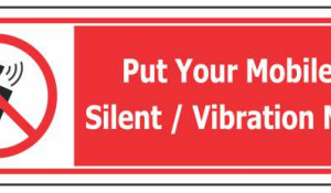 Mobile Silent Mode Sign Board by Safe Cure with mobile-phone symbol