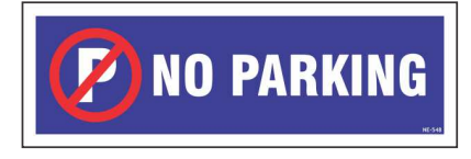 Blue No Parking Sign with red prohibition symbol by Safe Cure