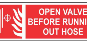 Red Open Valve Before Running Out Hose sign with a white fire-hose pictogram by Safe Cure