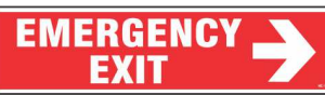 Red EMERGENCY EXIT sign with a bold right-pointing arrow by Safe Cure