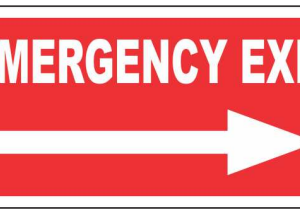 Red EMERGENCY EXIT sign with a bold right-pointing arrow by Safe Cure
