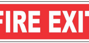 Red FIRE EXIT sign with bold white text by Safe Cure