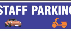 Blue Staff Parking Sign with car and scooter images by Safe Cure